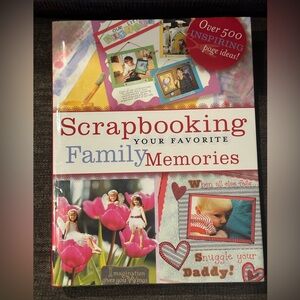 Scrapbooking Your Favorite Family Memories Book